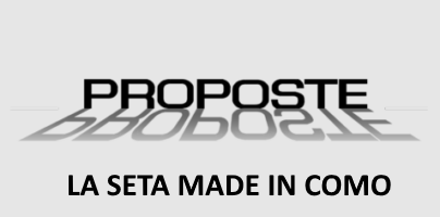 Proposte - Tessuti made in Como